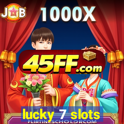 lucky 7 slots